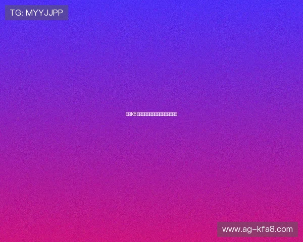 追踪K8凯发真人视讯的最新活动与优惠信息 追踪K8凯发真人视讯的最新活动与优惠信息